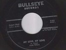 ANDY WILSON my love my love BULLSEYE rockabilly screamer VG++ 45 LISTEN