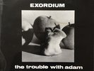 EXORDIUM - TROUBLE WITH ADAM 1972 UK PRIVATE PRESS FEMALE VOCAL FOLK LP