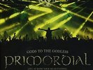 Primordial - Gods To The Godless (Live at BYH 2015) Vinyl LP (2) Metal Blad NEW