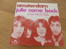 AMSTERDAM JULIE COME BACK/LET YOUR BODY BE STRONG GREAT DUTCH PSYCH POLYDOR