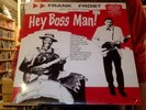 Frank Frost with the Night Hawks Hey Boss Man  LP sealed red vinyl RSD RSDBF
