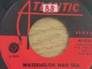 Byron Lee & The Ska Kings - Watermelon Man Ska/Last Night Ska (Atlantic) Ska 45