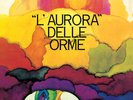 LP LE ORME L'AURORA DELLE ORME VINILE RISTAMPA NUOVO