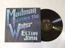 ELTON JOHN   MADMAN ACROSS THE WATER   ORIGINAL 1971 UK 1ST PRESS 'RED' VINYL LP