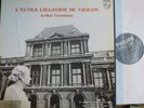 ARTHUR GRUMIAUX l'ecole liegeoise du violon / PHILIPS