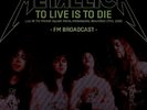 METALLICA To Live Is To Die - Live At The Market Square Arena - 2LP / Vinyl