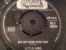 LITTLE HANK 'MISTER BANG BANG MAN' BRITISH ISSUE HLU 10090 V.RARE NORTHERN SOUL