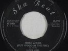 Ska Reggae 45 - Jackie Opel - More Wood (Put Wood In The Fire) - Ska Beat - mp3