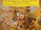 Händel, Mozart, Giordani,.. Halleluja... Halleluja - Berühmte Chöre Vinyl LP