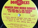 Danger Zone Mobb Sqwad - Flip'n Keeloz / T.L. Back To Yell 12” RARE PHILLY RAP
