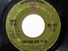 BOBBY SHEEN-SOMETHING NEW TO DO /I MAY NOT BE WHAT YOU WANT ON WB RARE 70S SOUL