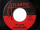 SOLOMON BURKE-CRY TO ME /I ALMOST LOST MY MIND ON ATLANTIC NORTHERN 45