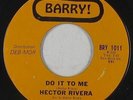 Latin Boogaloo 45 - Hector Rivera - Do It To Me - Barry  - VG+ mp3
