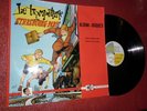 LE TROMPETTISTE DU STRASBOURG PARIS - ALBUM VINYLE + B.D. TRES RARE - 1961 -