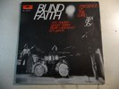BLIND FAITH 
