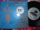 Eric Clapton ?– Wonderful Tonight  Duck Records W0069 UK 7Inch 45 Single