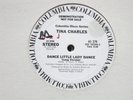 TINA CHARLES DANCE LITTLE LADY DANCE / YOU SET MY HEART ON FIRE DISCO 12