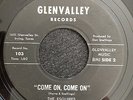 THE ESQUIRES Come On Come On GLENVALLEY Texas KILLER Garage LISTEN