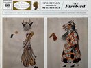 IGOR STRAVINSKY / Stravinsky The Firebird / Columbia 6-EYE, MS 6328 1K/1AE