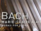 Bach  Works For Organ