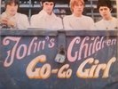 John's Children - Go-Go Girl / Jagged Time Lapse ( Marc Bolan) Freakbeat Psych