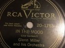 Glenn Miller-In the Mood/Sunrise Serenade RCA Victor 20-1753 78 RPM 10
