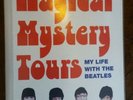 TONY BRAMWELL MAGICAL MYSTERY TOURS BEATLES PAPERBACK BOOK LIVERPOOL APPLE 60S