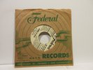 THE MIDNIGHTERS 45 on Federal, VG++ & V++ Promo with sleeve