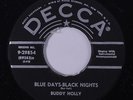 BUDDY HOLLY: Blue Days, Black Nights / Love Me 45 (repro) Rockabilly