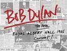 The Real Royal Albert Hall 1966 Concert [2 LP] [Vinile] Bob Dylan …