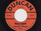 '59 Txs Rocker/DooWop FREDDIE FENDER Mean Woman/Holy One DUNCAN VG+ HEAR