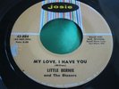 Rare Doo Wop 45 : Little Bernie & Blazers   My Love, I Have You   Josie 45-884