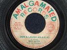 THE SOUL MATES - DEM A LAUGH AN A KI KI   (Reggae)  45