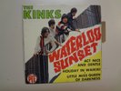 KINKS: Waterloo Sunset + 3-France 7