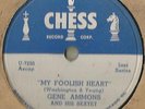 78 Rpm Record Gene Ammons My Foolish Heart on CHESS VG++