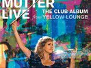 ANNE-SOPHIE MUTTER - THE CLUB ALBUM FROM YELLOW LOUNGE - 2 180G VINYL- NEU&OVP