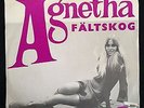 Agnetha Faltskog: Folj med mig / Jeg var så kar. Rare Swedish issue