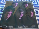 ZOMBIES - Begin Here Decca LK4679 1965 Plus Bonus 'Zombies' EP DFE8598 LP