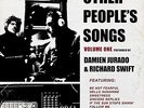 JURADO,DAMIEN / SWIFT,RICHARD-OTHER PEOPLE`S SONGS 1  VINYL LP NEU