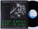 CLIFF JORDAN & JOHN GILMORE Blowing In From Chicago BLUE NOTE LP VG+ france