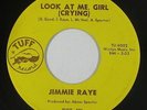 Northern Soul 45 - Jimmie Raye - Look At Me, Girl (Crying) - Tuff - mp3