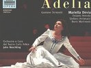?? OPER ? Gaetano Donizetti (*1797) ? ADELIA ? Genova 1998 ? 2CD