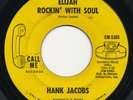 HANK JACOBS Elijah Rockin’ / East Side CALL ME Latin Soul Funk 45 Hear