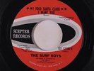 SURF BOYS: I Told Santa Claus I Want You / Stuck In The Chimney 45 (dj) Rock &