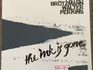 PETER BROTZMANN/WALTER PERKINS - The Ink Is Gone LP - SEALED/NEW