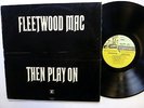 FLEETWOOD MAC Then Play On LP ORIG. UK EXPORT version Blues rock  sm1398