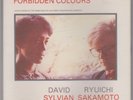 CD's single DAVID SYLVIAN RYUICHI SAKAMOTO Forbidden colours 3 tracks VIRGIN UK