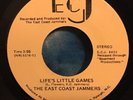 THE EAST COAST JAMMERS  45  Life's Little Games / Those Who Love The Beach  ECJ