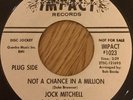northern soul JOCK MITCHELL NOT A CHANCE IN A MILLION orig usa 45