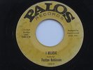 FENTON ROBINSON I Believe Palos Blues R&B 45 HEAR